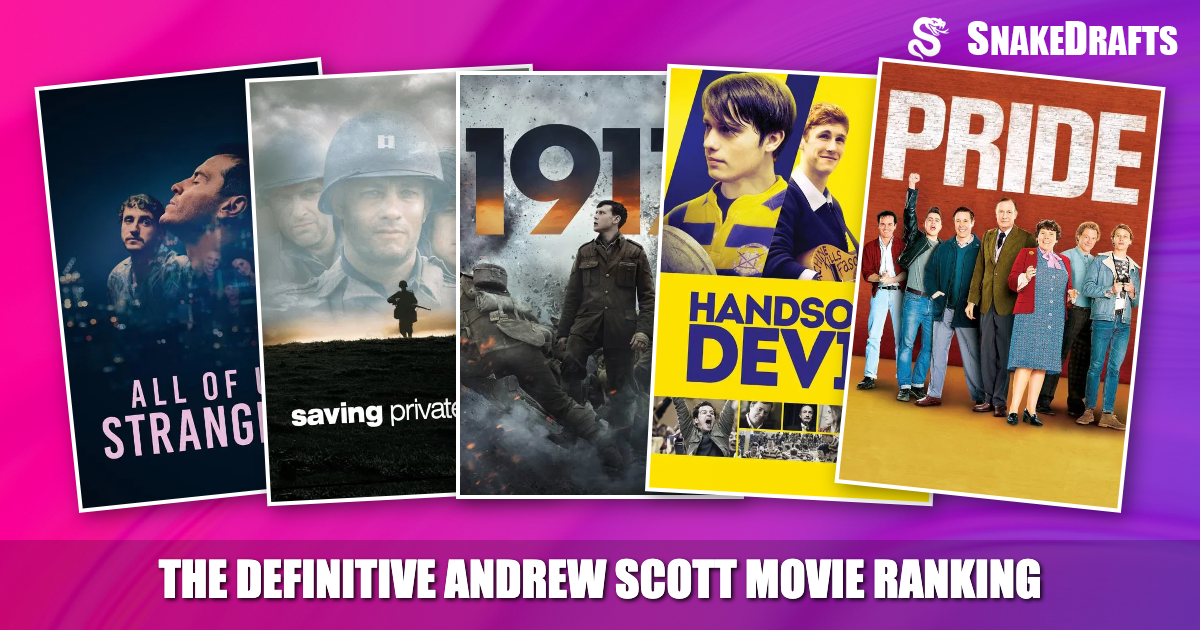 Move Ranking The Definitive Andrew Scott Movie Ranking | SnakeDrafts