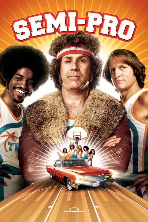 Will Ferrell in Semi-Pro (2008)