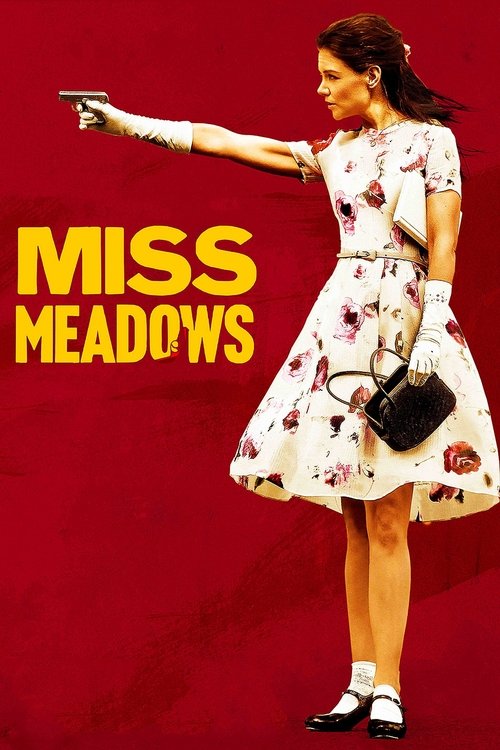 Katie Holmes in Miss Meadows (2014)