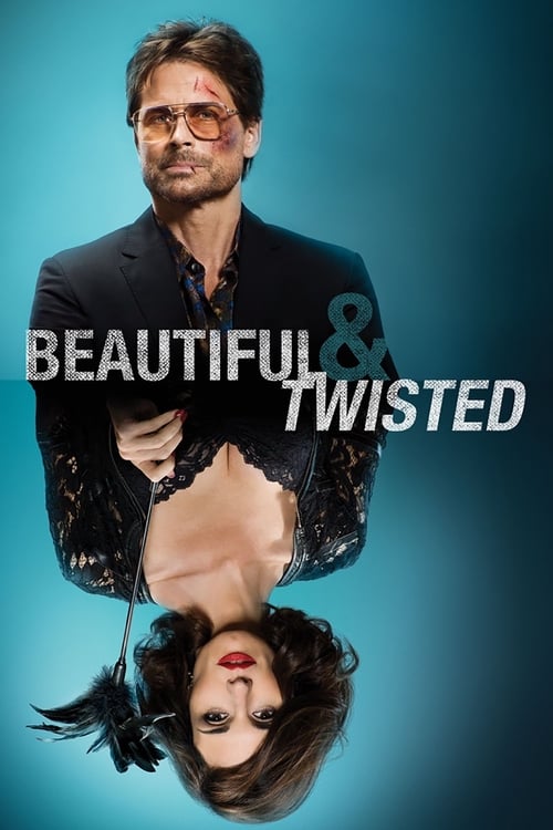 Rob Lowe in Beautiful & Twisted (2015)