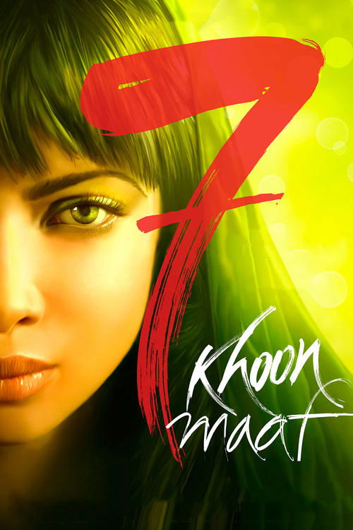 Priyanka Chopra Jonas in 7 Khoon Maaf (2011)