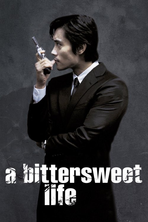 2005 Crime in A Bittersweet Life (2005)