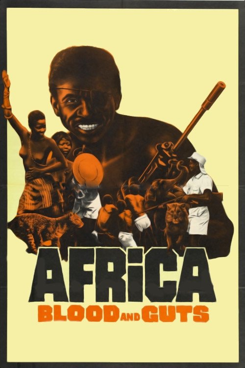 1966 in Africa Blood and Guts (1966)