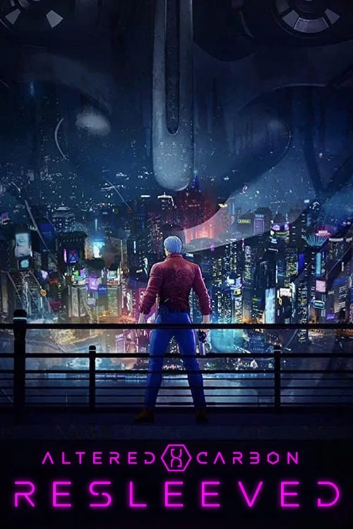 2020 SciFi in Altered Carbon: Resleeved (2020)