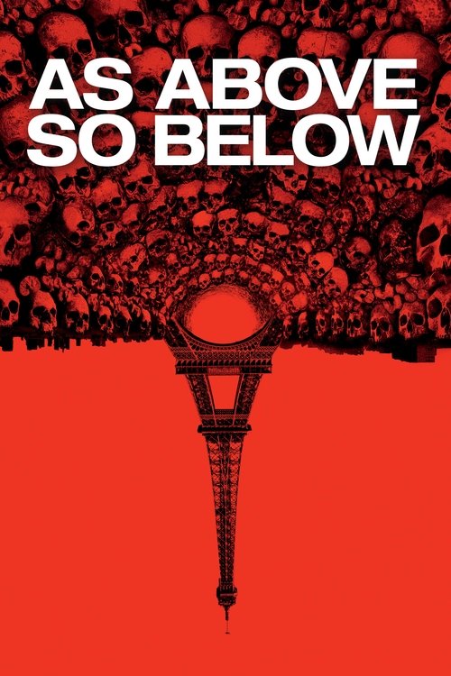 2014 Horror in As Above, So Below (2014)