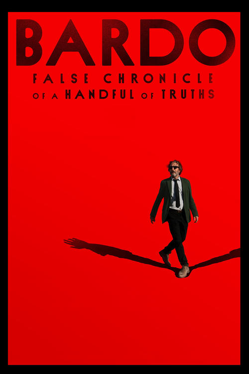 Alejandro González Iñárritu in BARDO, False Chronicle of a Handful of Truths (2022)