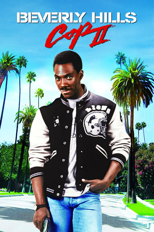 1987 Crime in Beverly Hills Cop II (1987)
