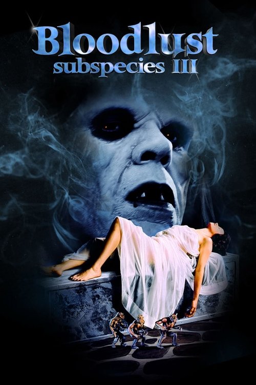 1994 Horror in Bloodlust: Subspecies III (1994)