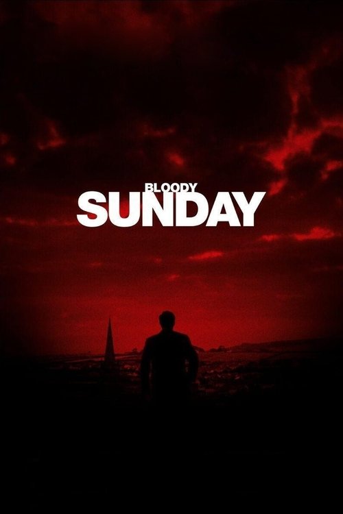 2002 in Bloody Sunday (2002)