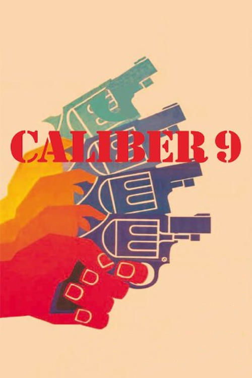 1972 Crime in Caliber 9 (1972)