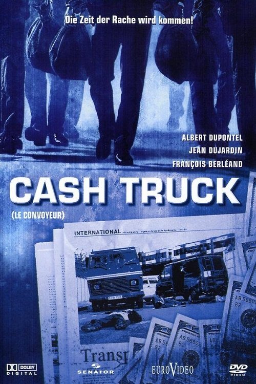 2004 Crime in Cash Truck (2004)