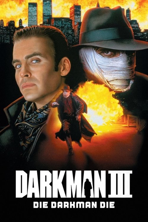 1996 Horror in Darkman III: Die Darkman Die (1996)