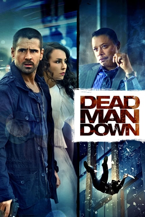 2013 Crime in Dead Man Down (2013)