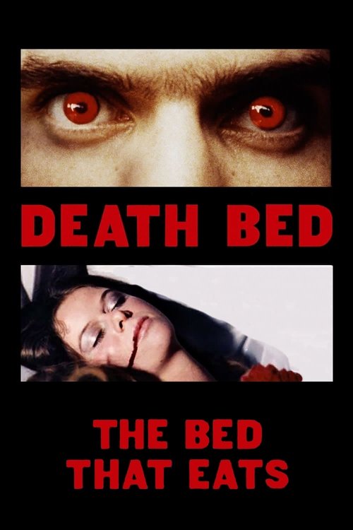 1977 Horror in Death Bed: The Bed That Eats (1977)