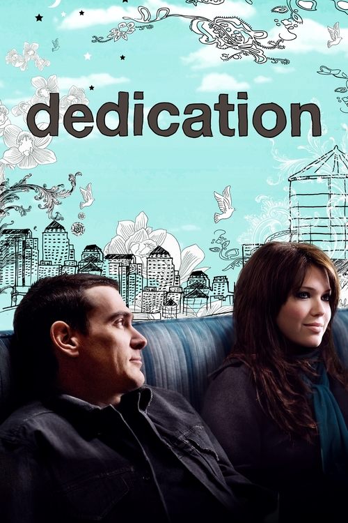 Mandy Moore in Dedication (2007)