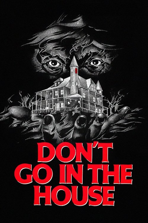 1979 Horror in Don't Go in the House (1979)