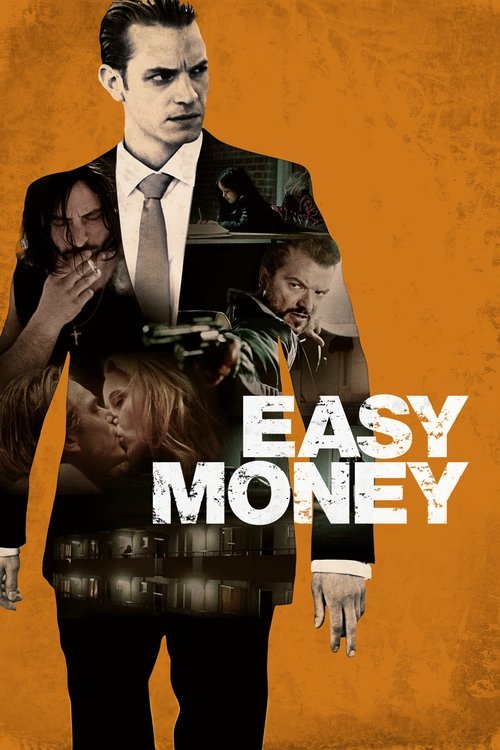 2010s Crime in Easy Money (2010)