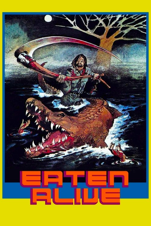 1976 Thriller in Eaten Alive (1976)