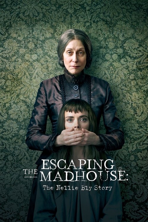 2019 Thriller in Escaping the Madhouse: The Nellie Bly Story (2019)