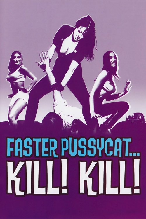1965 in Faster, Pussycat! Kill! Kill! (1965)