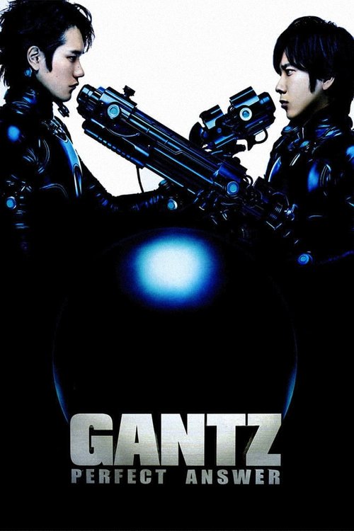 2011 Action in Gantz: Perfect Answer (2011)