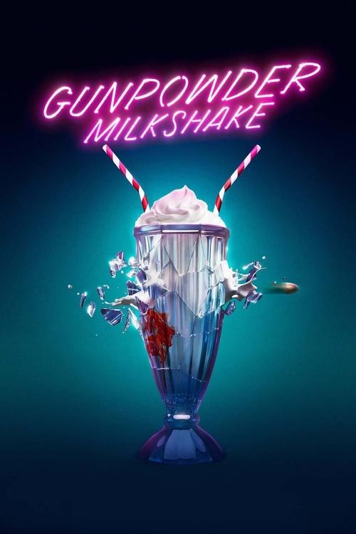 2021 Action in Gunpowder Milkshake (2021)