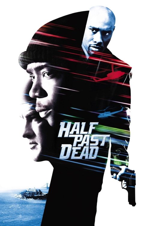 2002 Action in Half Past Dead (2002)