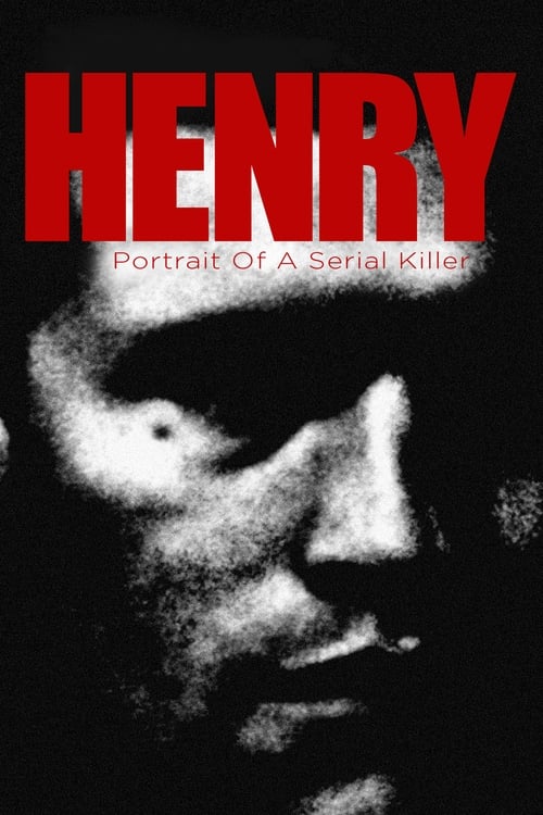 1986 Crime in Henry: Portrait of a Serial Killer (1986)