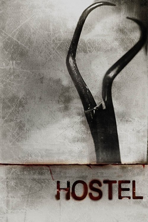 Horror in Hostel (2006)