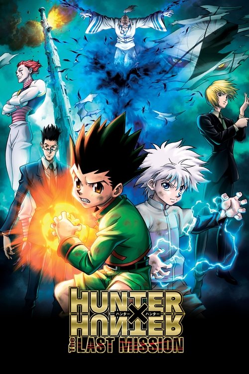 2013 Action in Hunter x Hunter: The Last Mission (2013)
