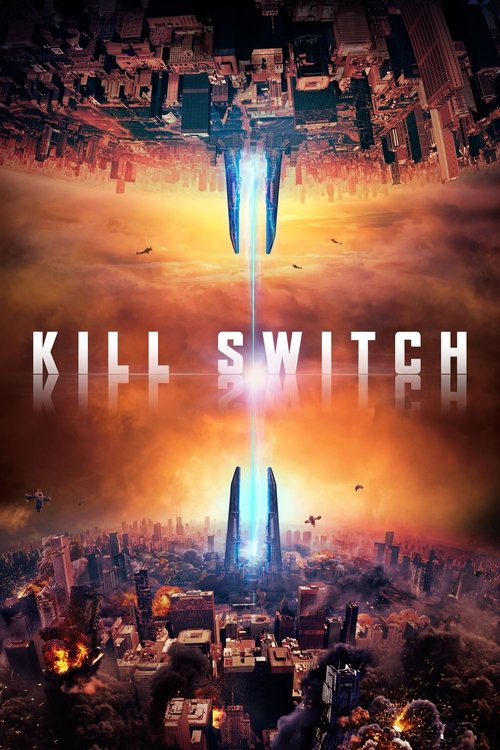 2017 SciFi in Kill Switch (2017)