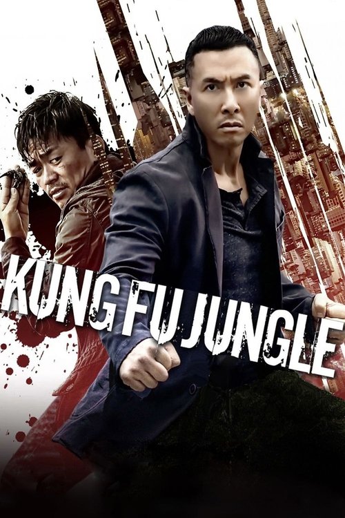 2014 Action in Kung Fu Jungle (2014)