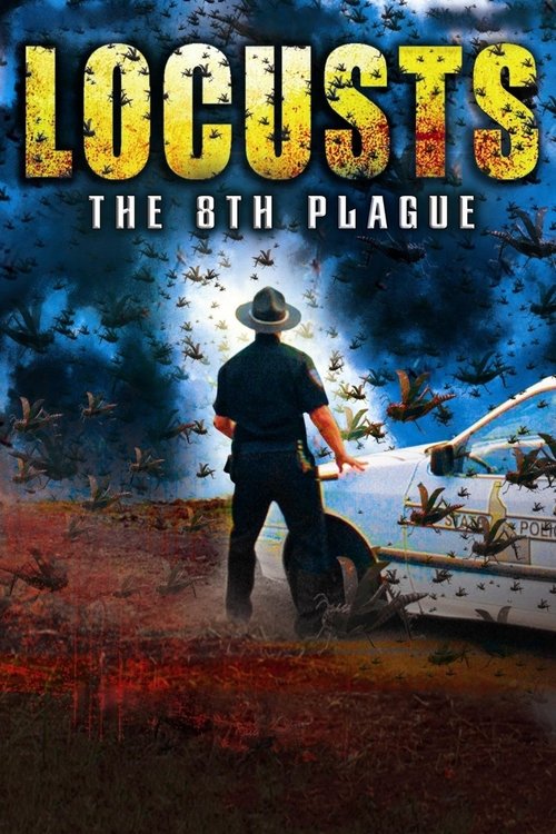 2005 Horror in Locusts: The 8th Plague (2005)