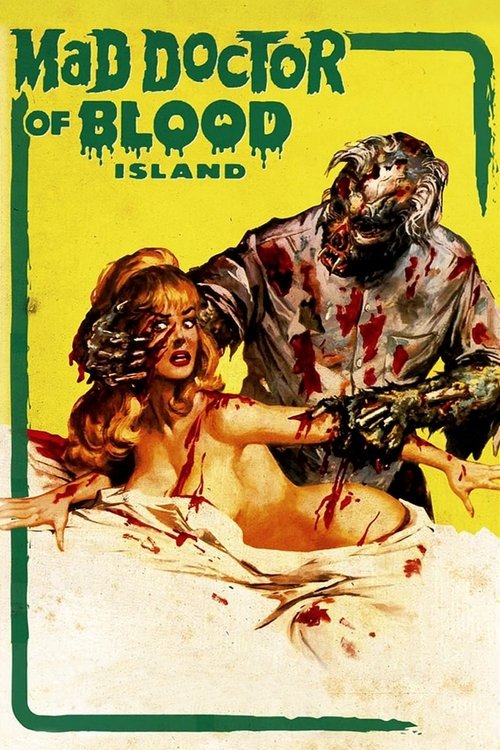 1960s Horror in Mad Doctor of Blood Island (1969)