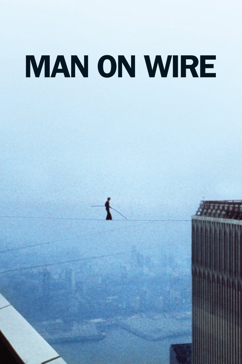 2008 in Man on Wire (2008)