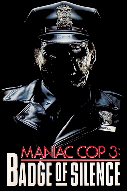1992 Horror in Maniac Cop 3: Badge of Silence (1992)