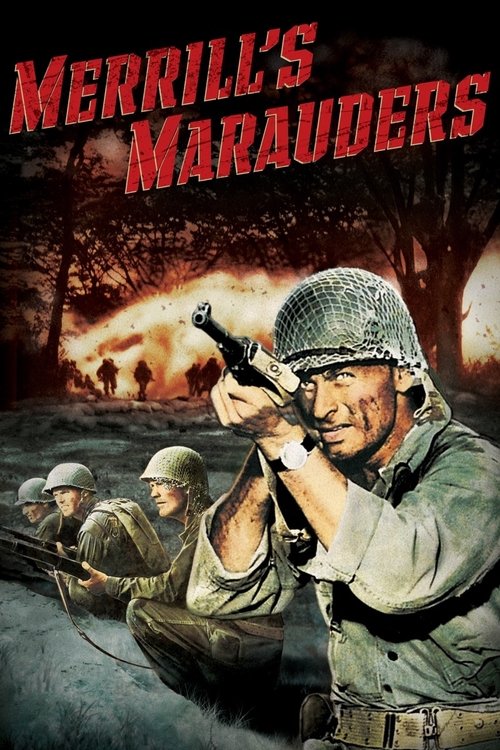 1962 in Merrill's Marauders (1962)