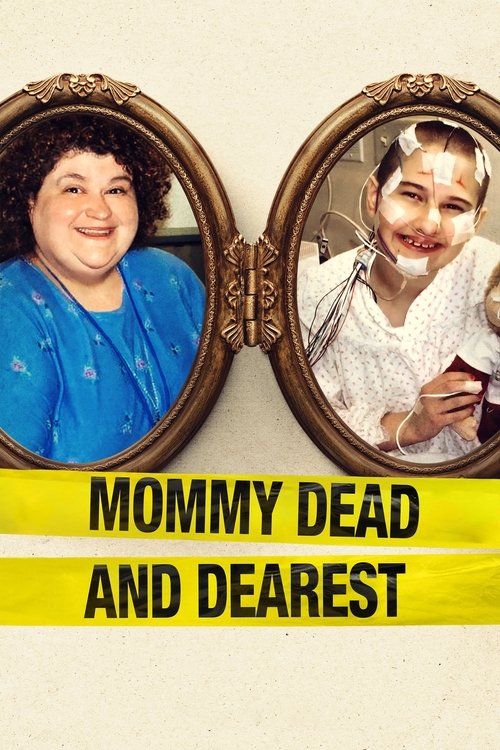 2017 Crime in Mommy Dead and Dearest (2017)