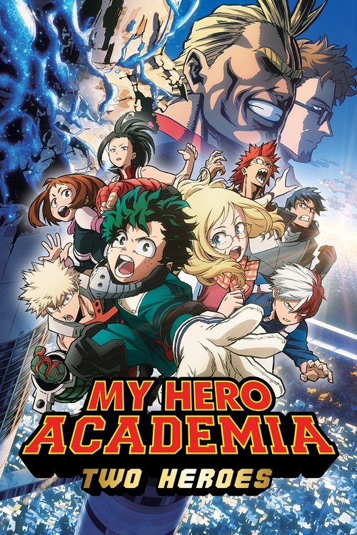 2018 Action in My Hero Academia: Two Heroes (2018)