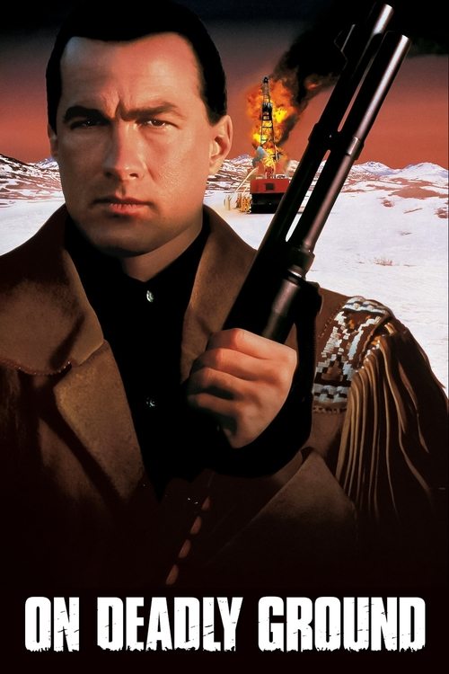 1994 Action in On Deadly Ground (1994)