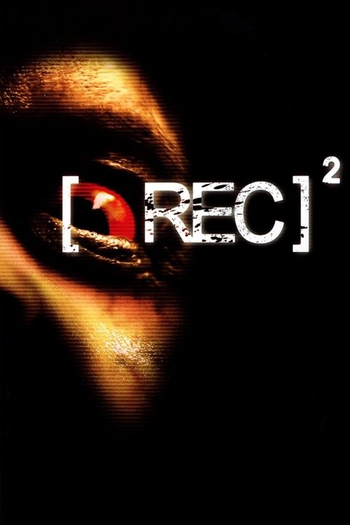 2009 Horror in [REC]² (2009)