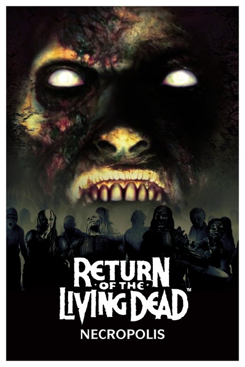 2005 Horror in Return of the Living Dead: Necropolis (2005)