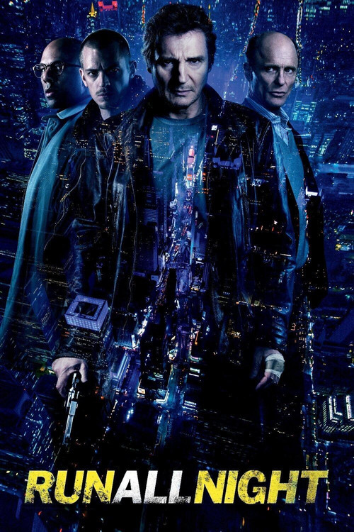 2010s Action in Run All Night (2015)