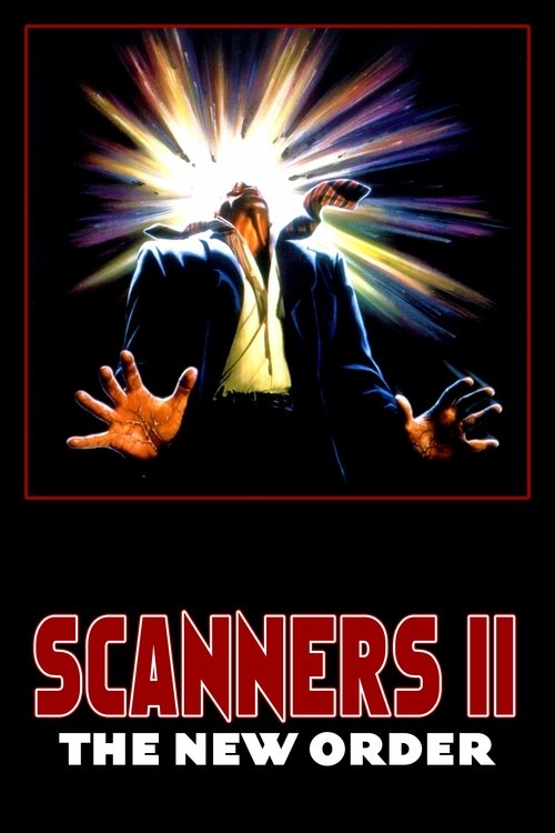 1991 Horror in Scanners II: The New Order (1991)