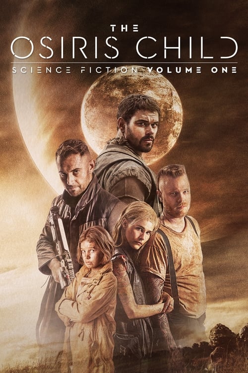 2016 SciFi in Science Fiction Volume One: The Osiris Child (2016)