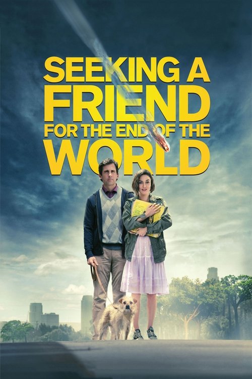 2012 in Seeking a Friend for the End of the World (2012)