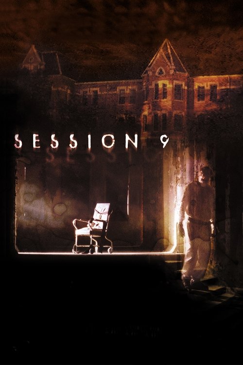 Horror in Session 9 (2001)