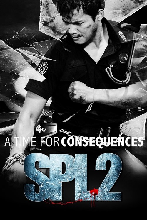 2015 Action in SPL 2: A Time for Consequences (2015)