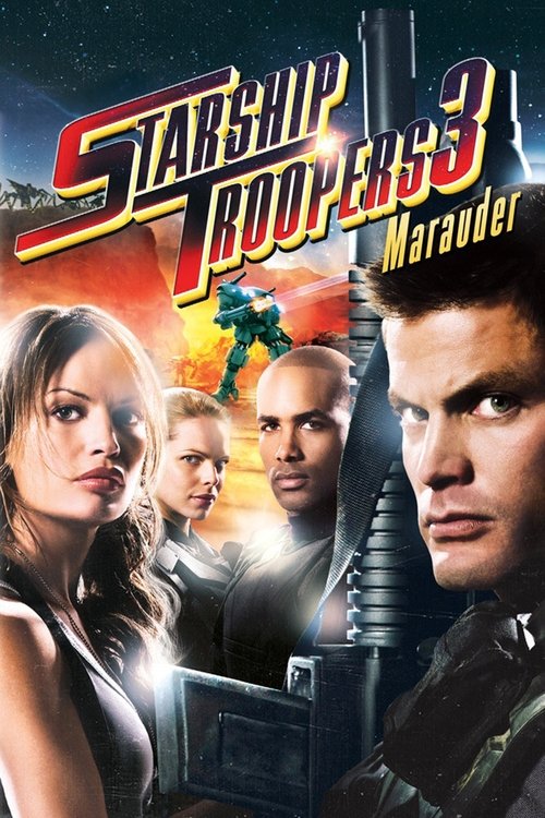 2008 SciFi in Starship Troopers 3: Marauder (2008)