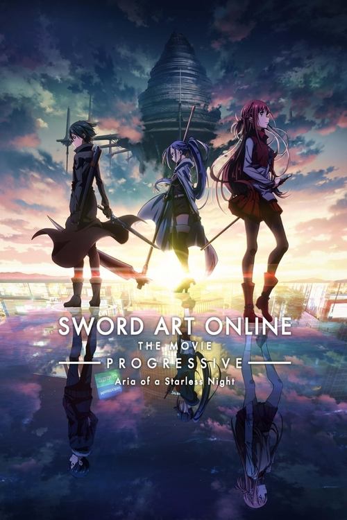 2021 Action in Sword Art Online the Movie - Progressive - Aria of a Starless Night (2021)